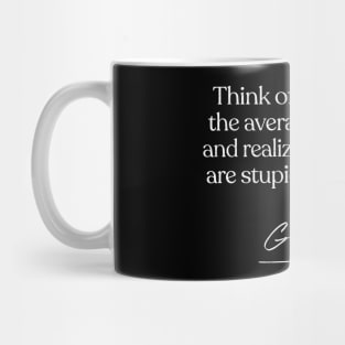 George Carlin Quote Design Mug